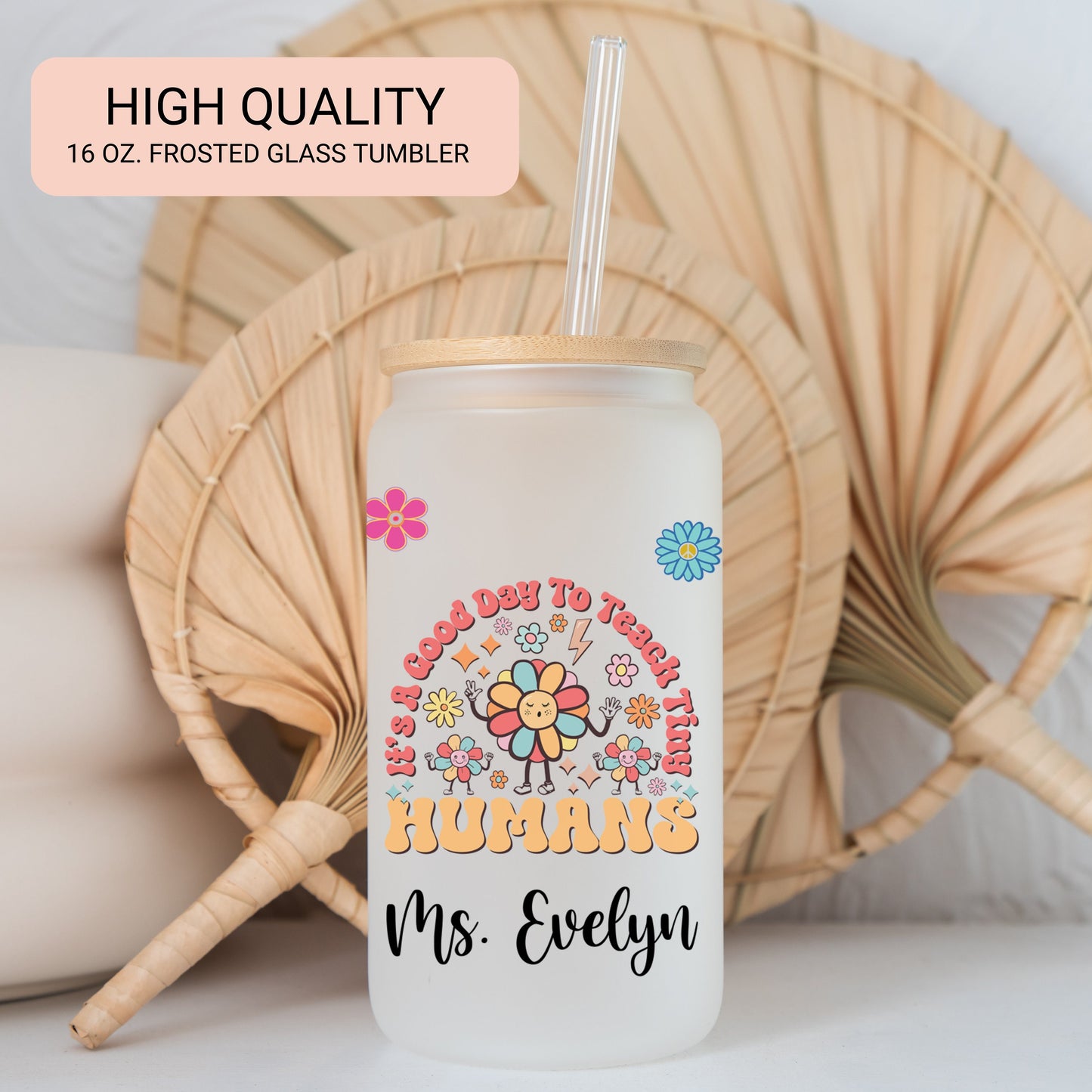 Personalized Teacher Frosted Glass Tumbler - Iced Coffee Cup for Tiny Humans