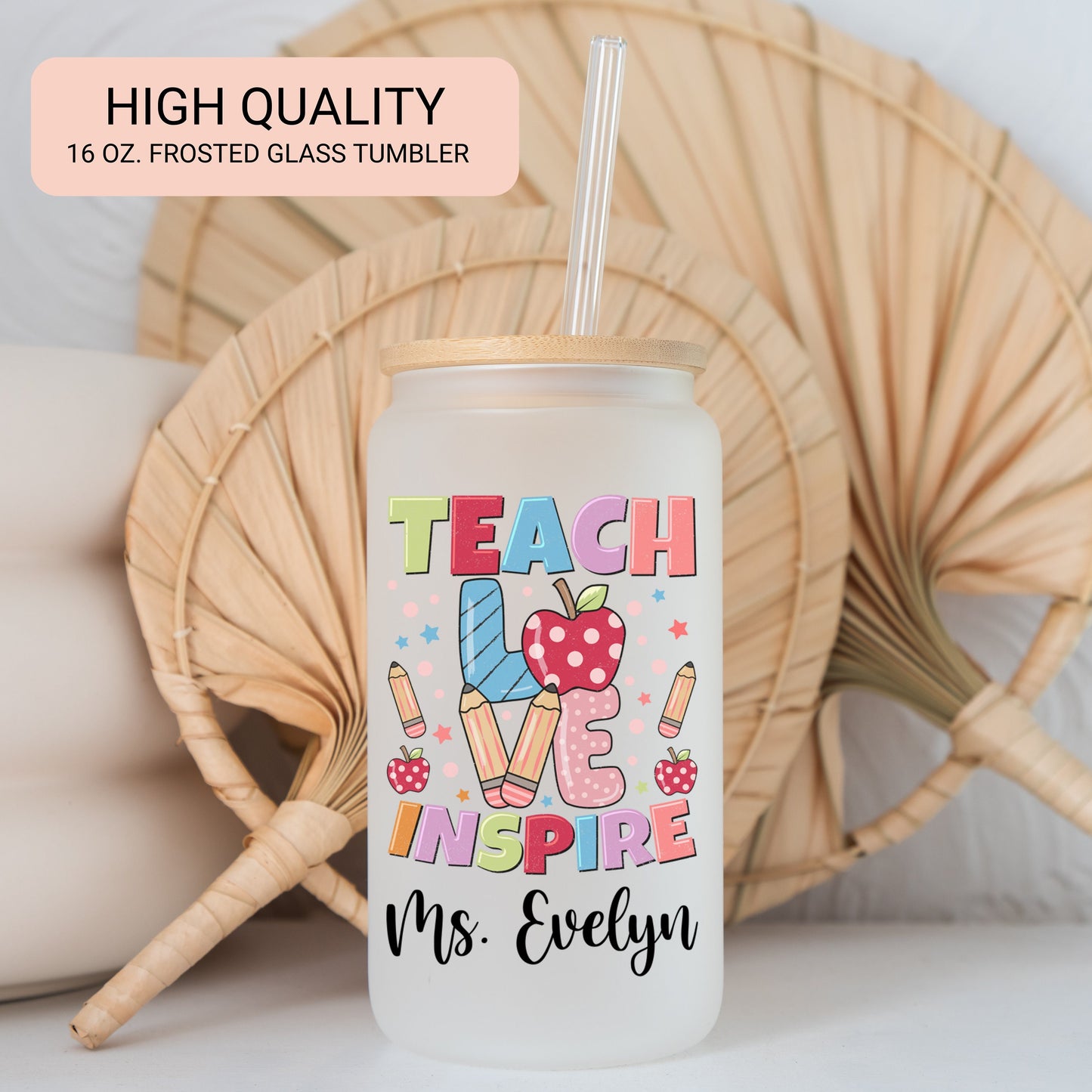 Personalized Teacher Cup - Custom Glass Tumbler for Iced Coffee Gift