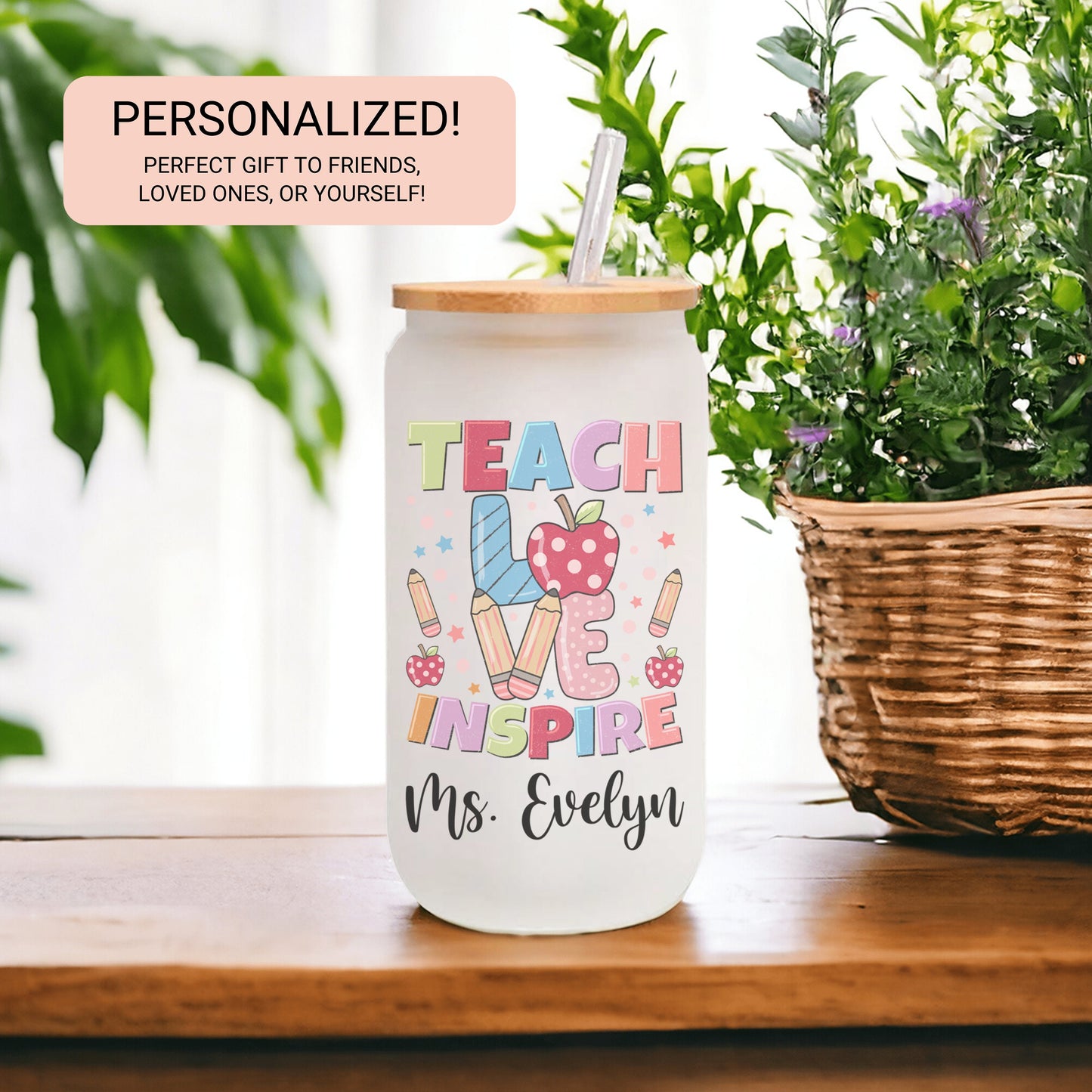 Personalized Teacher Cup - Custom Glass Tumbler for Iced Coffee Gift