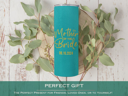Mother of the Bride Tumbler Personalized, Mother of Bride Cup, Mother of the Groom Tumbler, Mother of the Bride Gift, Mother Bride Tumbler