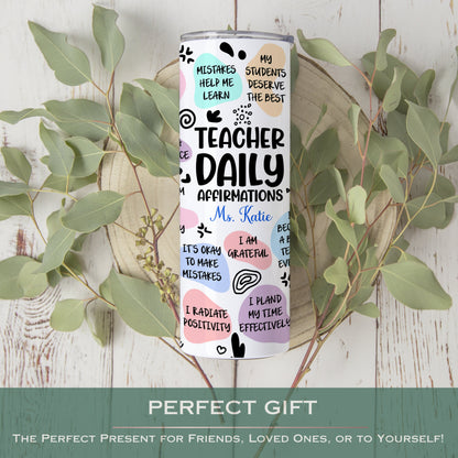 Teacher Daily Affirmation Tumbler Personalized, Teacher Gift, Teacher Affirmation Personalized, Teacher Tumbler, Teacher Appreciation Gift