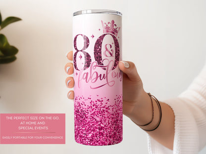Personalized 80th Birthday Tumbler - Fabulous Gift for Her 80th Birthday Cup