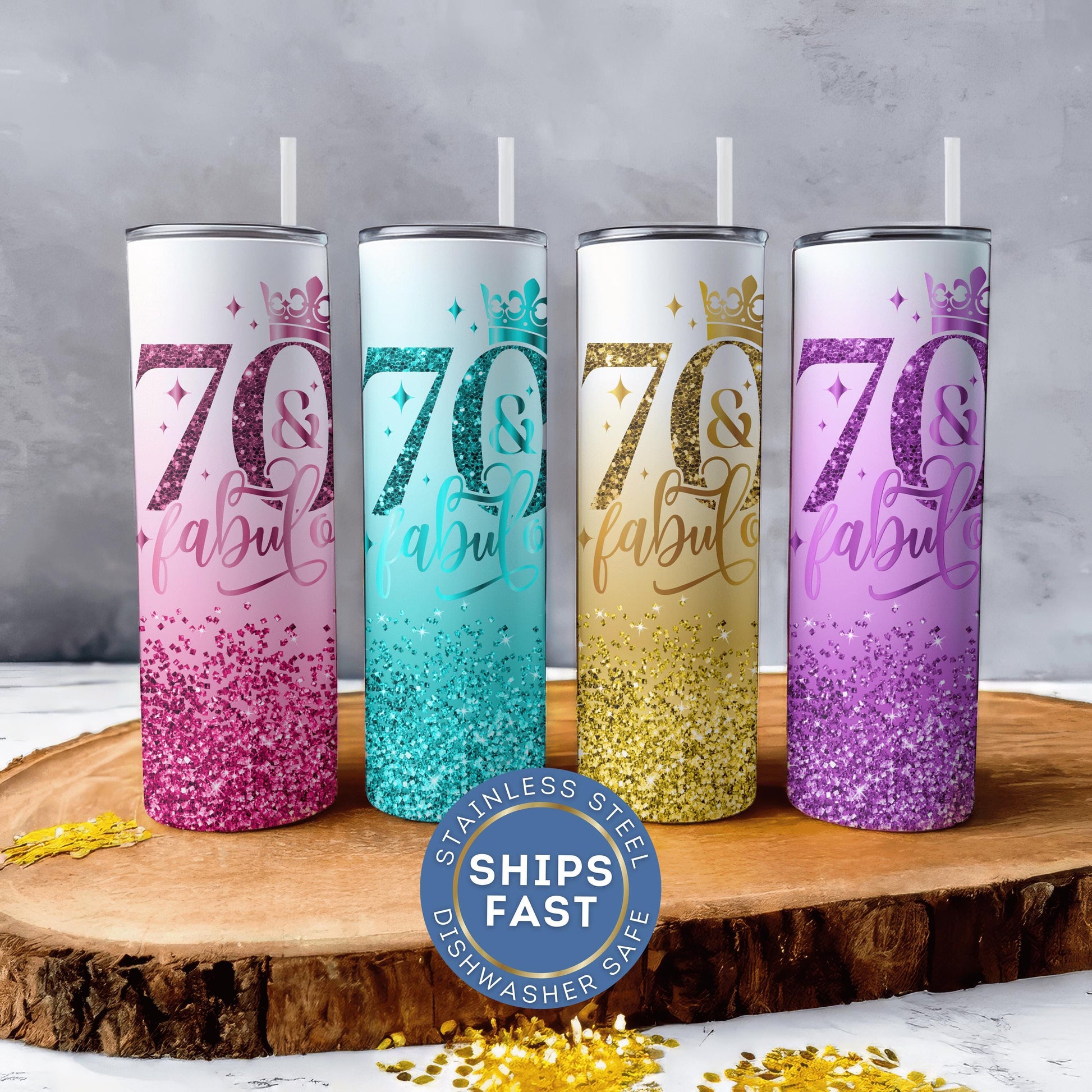 70 and Faboulous Tumbler