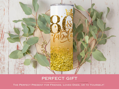 Personalized 80th Birthday Tumbler - Fabulous Gift for Her Custom Birthday Cup