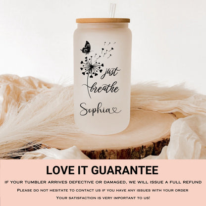 Personalized Just Breathe Frosted Glass Cup - Custom Engraved Gift Can