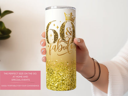 Personalized 60th Birthday Tumbler - 60 and Fabulous Gift Cup for Her