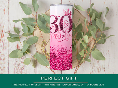 Personalized 30th Birthday Tumbler - Fabulous Gift for Her