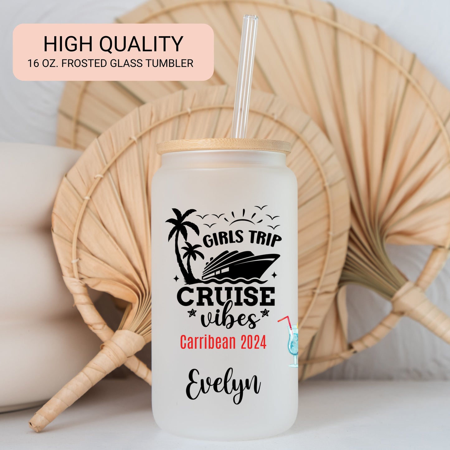 Personalized Frosted Glass Cup - Custom Cruise Tumbler for Girls Trip