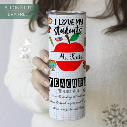 Custom Teacher Name Tumbler, Teacher Name Tumbler Personalized, Appreciation Teacher Gift With Teacher Name, Custom Teacher Cup With Name