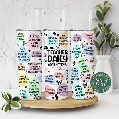 Teacher Daily Affirmation Tumbler Personalized, Teacher Gift, Teacher Affirmation Personalized, Teacher Tumbler, Teacher Appreciation Gift