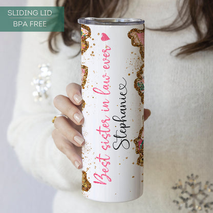 Personalized Sister-in-Law Tumbler - Best Sister-in-Law Ever Travel Cup Gift