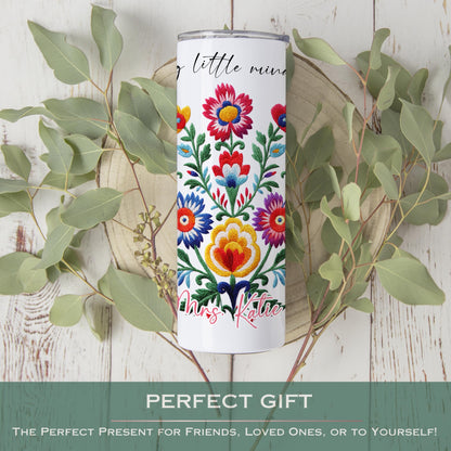 Customized Teacher Tumbler - Floral Appreciation Gift Helping Little Minds Grow