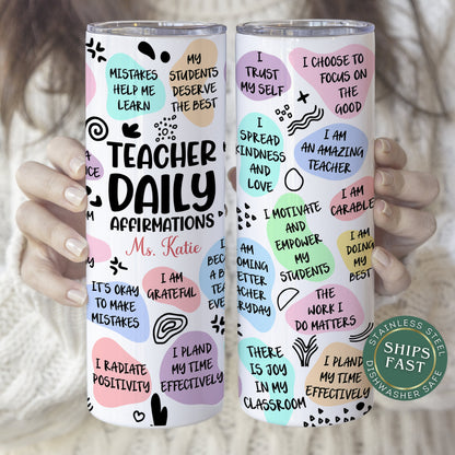 Teacher Daily Affirmation Tumbler Personalized, Teacher Gift, Teacher Affirmation Personalized, Teacher Tumbler, Teacher Appreciation Gift