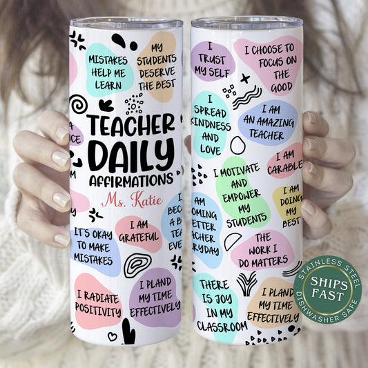 Teacher Daily Affirmation Tumbler Personalized, Teacher Gift, Teacher Affirmation Personalized, Teacher Tumbler, Teacher Appreciation Gift