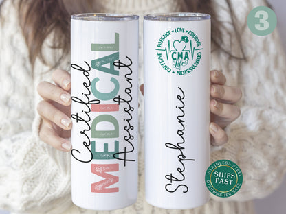 Personalized CMA Tumbler - Custom Certified Medical Assistant Cup Perfect Graduation Gift for Nurses