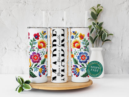 Personalized Madre Tumbler with Kids Names  Custom Dia De Las Madres Gift  Mexican Embroidery Design