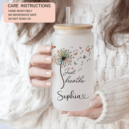 Personalized Just Breathe Frosted Glass Cup - Custom Engraved Can Gift