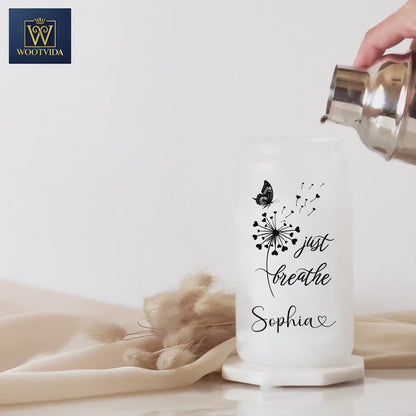 Personalized Just Breathe Frosted Glass Cup - Custom Engraved Gift Can