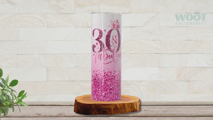 Personalized 30th Birthday Tumbler - Fabulous Gift for Her